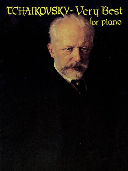 Tchaikovsky : Very Best for Piano (The Classical Composer Series) cover