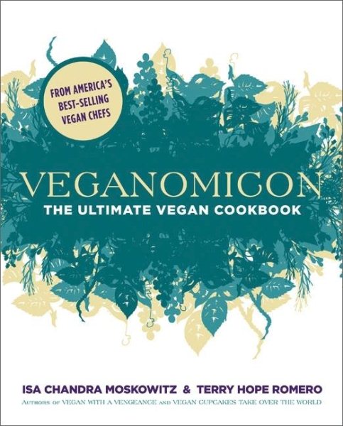 Veganomicon: The Ultimate Vegan Cookbook cover