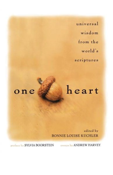 One Heart: Universal Wisdom from the World's Scriptures cover