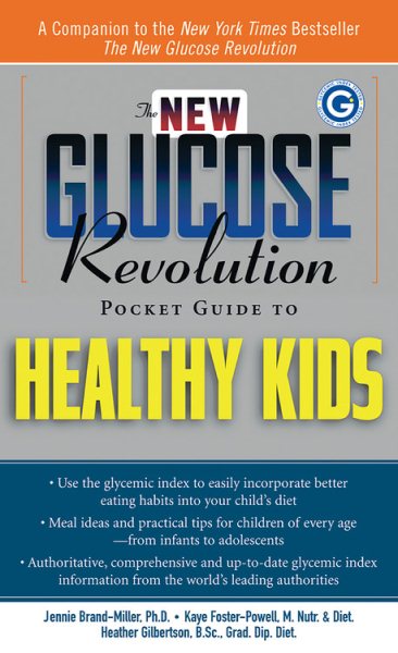 The New Glucose Revolution Pocket Guide to Healthy Kids cover