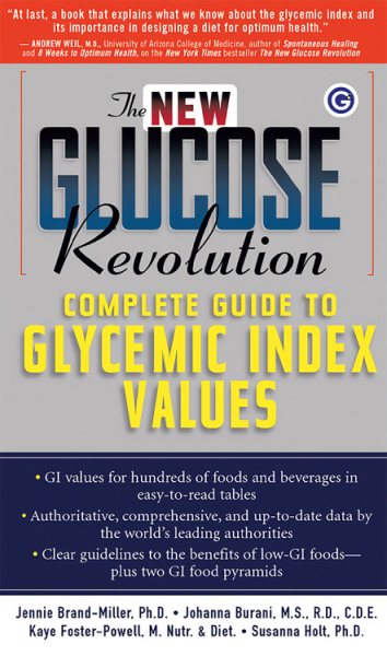 The New Glucose Revolution Complete Guide to Glycemic Index Values cover