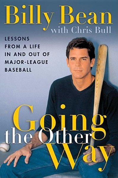 Going the Other Way: Lessons from a Life in and out of Major-League Baseball cover