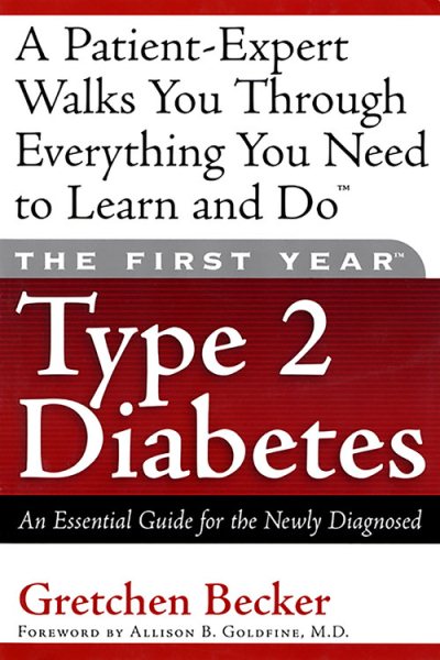 The First Year Type 2 Diabetes: An Essential Guide for the Newly Diagnosed cover