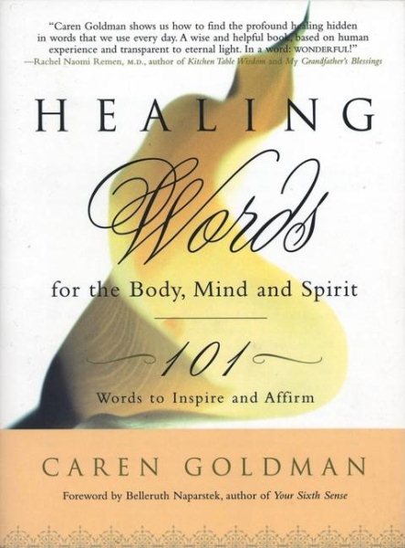 Healing Words for the Body, Mind and Spirit: 101 Words to Inspire and Affirm cover