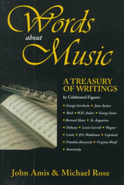 Words about Music: A Treasury of Writings cover