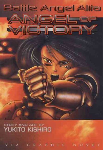 Battle Angel Alita, Vol. 4: Angel of Victory cover
