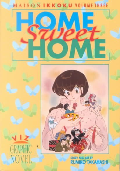 Maison Ikkoku, Vol. 3: Home Sweet Home