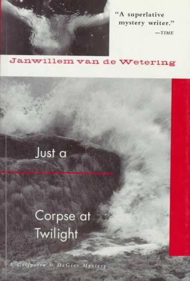 Just a Corpse at Twilight: A Grijpstra and De Gier Mystery cover