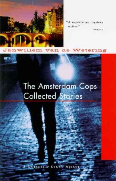 The Amsterdam Cops, Collected Stories cover