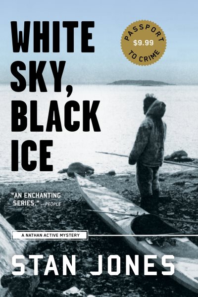 White Sky, Black Ice (A Nathan Active Mystery) cover