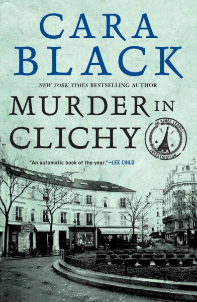 Murder in Clichy (Aimee Leduc Investigations, No. 5) cover