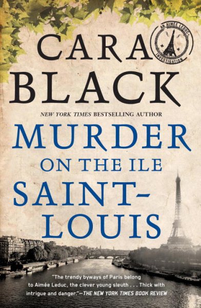 Murder on the Ile Saint-Louis (Aimee Leduc Investigations, No. 7) cover