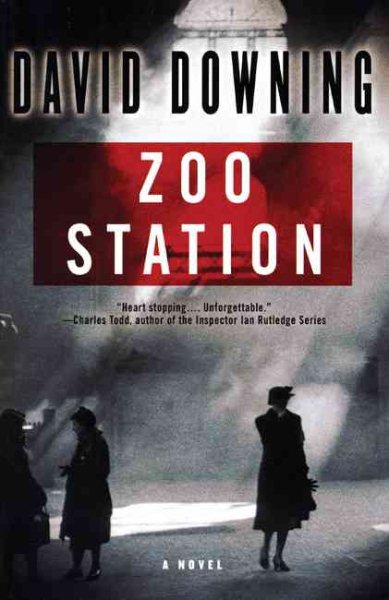 Zoo Station (John Russell World War II Spy Thriller #1) (A John Russell WWII Spy Thriller) cover