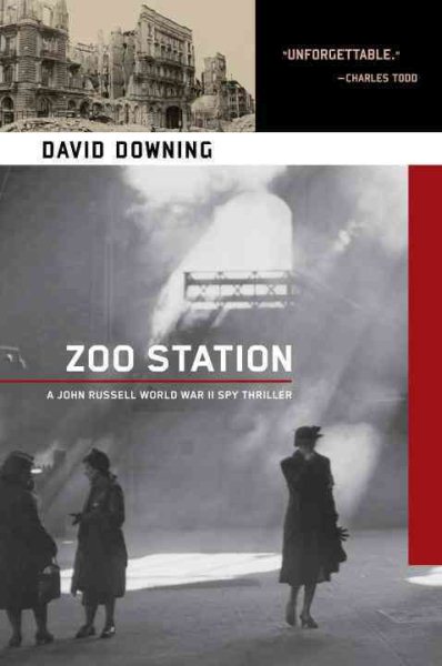 Zoo Station (A John Russell WWII Spy Thriller) cover