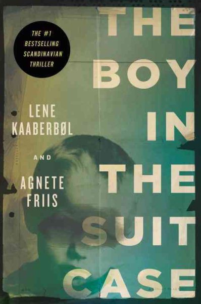 The Boy in the Suitcase (A Nina Borg Novel) cover