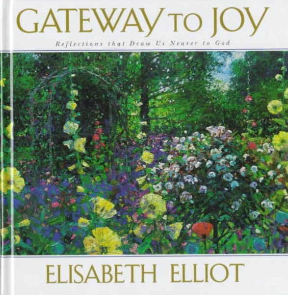 Gateway to Joy: Reflections That Draw Us Nearer to God cover