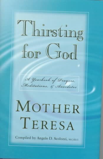 Thirsting for God: A Yearbook of Prayers, Meditations, Anecdotes cover