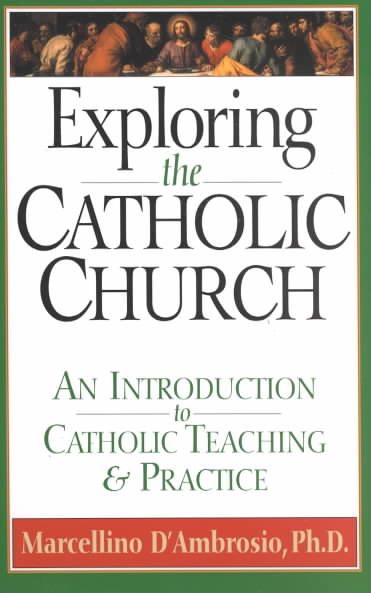 Exploring the Catholic Church cover