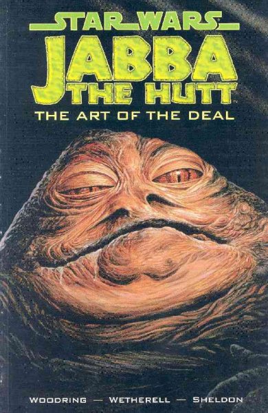 Star Wars - Jabba the Hutt: Art of the Deal cover