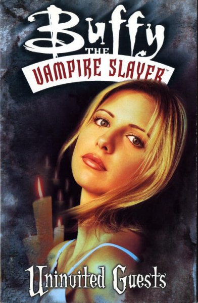 Buffy the Vampire Slayer Vol. 3: Uninvited Guests cover