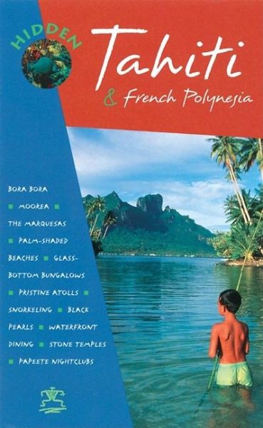 Hidden Tahiti (Hidden Tahiti, 2nd ed)