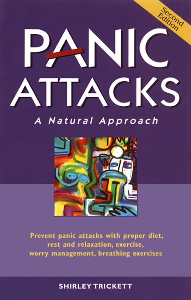 Panic Attacks: A Natural Approach, Second Edition cover