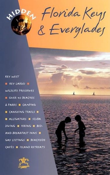Hidden Florida Keys & Everglades (Hidden Florida Keys & Everglades, 6th ed) cover