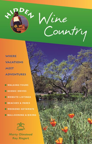 Hidden Wine Country: Including Napa, Sonoma, and Mendocino cover