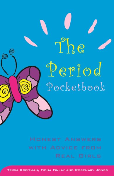 The Period Pocketbook: Honest Answers with Advice from Real Girls cover
