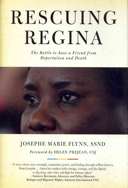 Rescuing Regina: The Battle to Save a Friend from Deportation and Death cover