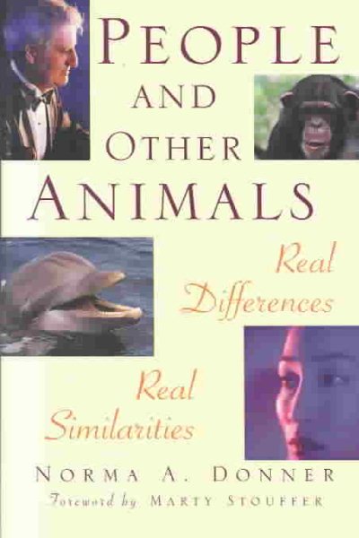 People and Other Animals: Real Differences, Real Similarities cover