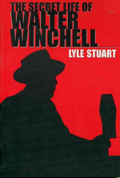 The Secret Life Walter Winchell cover