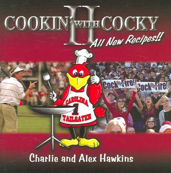 Cookin' With Cocky II: More Than Just a Cookbook cover