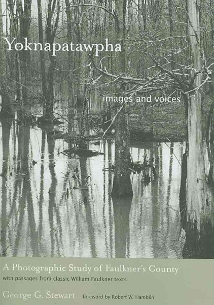 Yoknapatawpha, Images and Voices: A Photographic Study of Faulkner's County cover