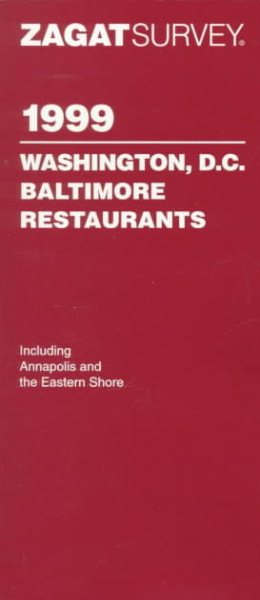 Washington Restaurant Survey: 1999 (Zagat Restaurant Guides) cover