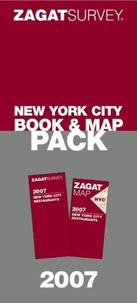 Zagat 2007 New York City Book & Map Pack