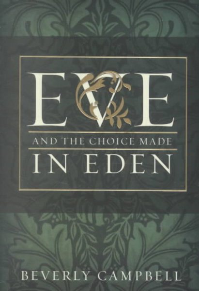 Eve and the Choice Made in Eden cover