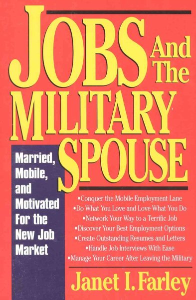 Jobs and the Military Spouse: Married, Mobile, and Motivated For the New Job Market cover