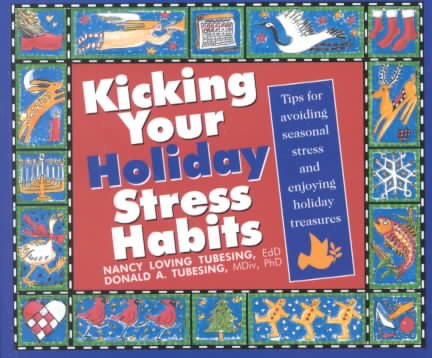 Kicking Your Holiday Stress Habits cover