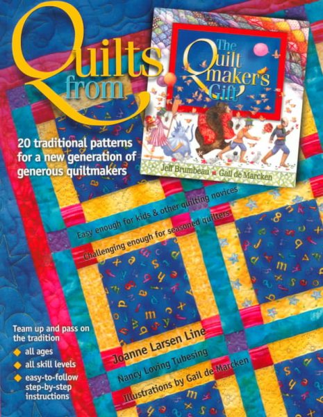 Quilts from the Quiltmaker's Gift: 20 Traditional Patterns for a New Generation of Generous Quiltmakers cover