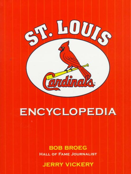 The St. Louis Cardinals Encyclopedia cover