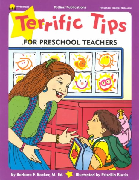 Terrific Tips for Preschool Teachers (Terrific Tips Series) cover