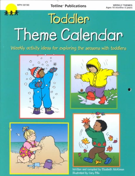Toddler Theme Calendar (Theme Calendar Series) cover