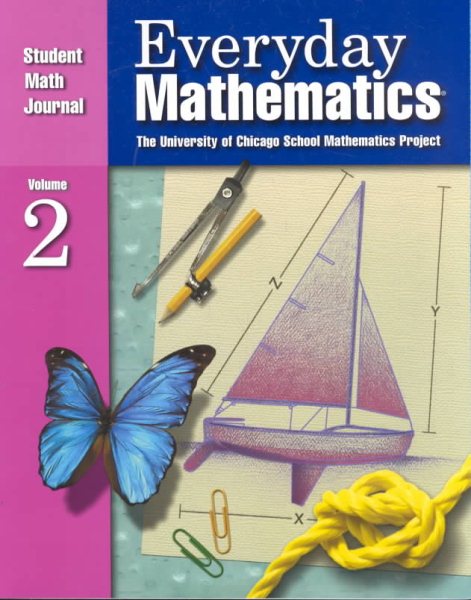 Everyday Mathematics: Student Math Journal, Vol. 2, Grade 4