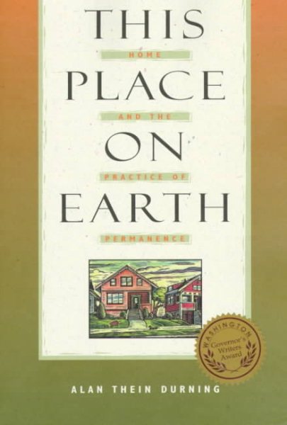 This Place on Earth: Home and the Practice of Permanence cover