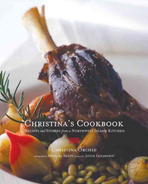 Christina's Cookbook: Recipes and Stories from a Northwest Island Kitchen cover