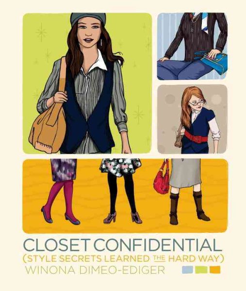 Closet Confidential: Style Secrets Learned the Hard Way cover