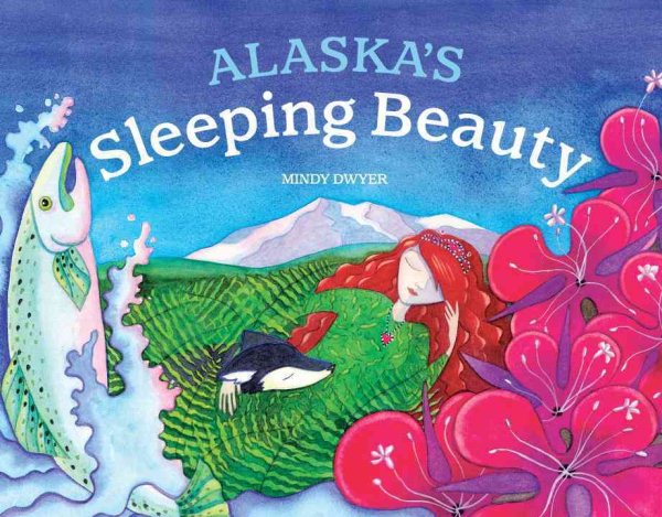 Alaska's Sleeping Beauty cover
