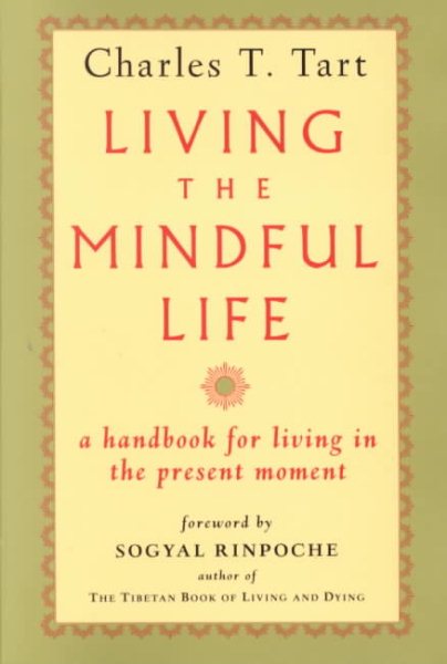 Living the Mindful Life cover