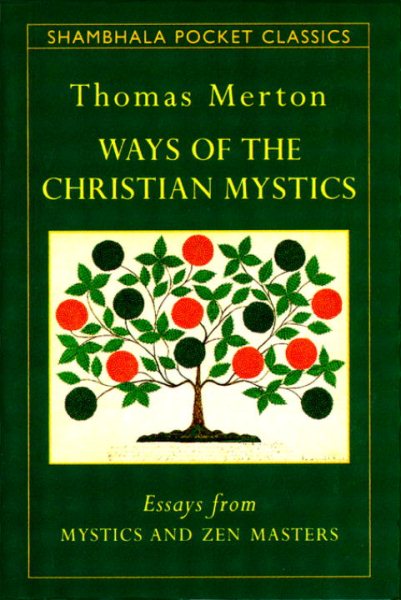 Ways of the Christian Mystics cover